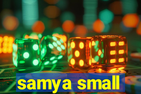 samya small